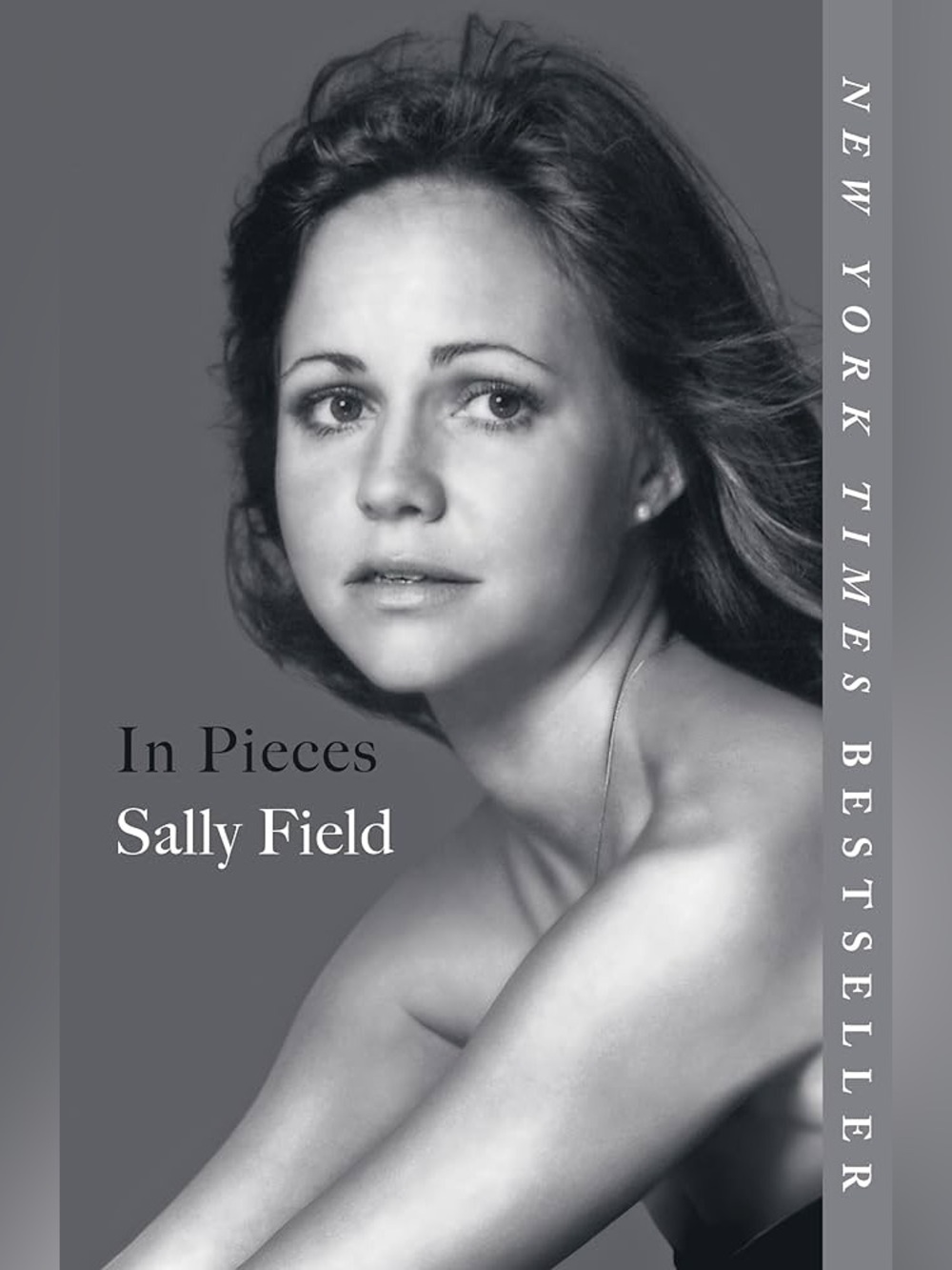SIGNED Hardcover In Pieces by Sally Field